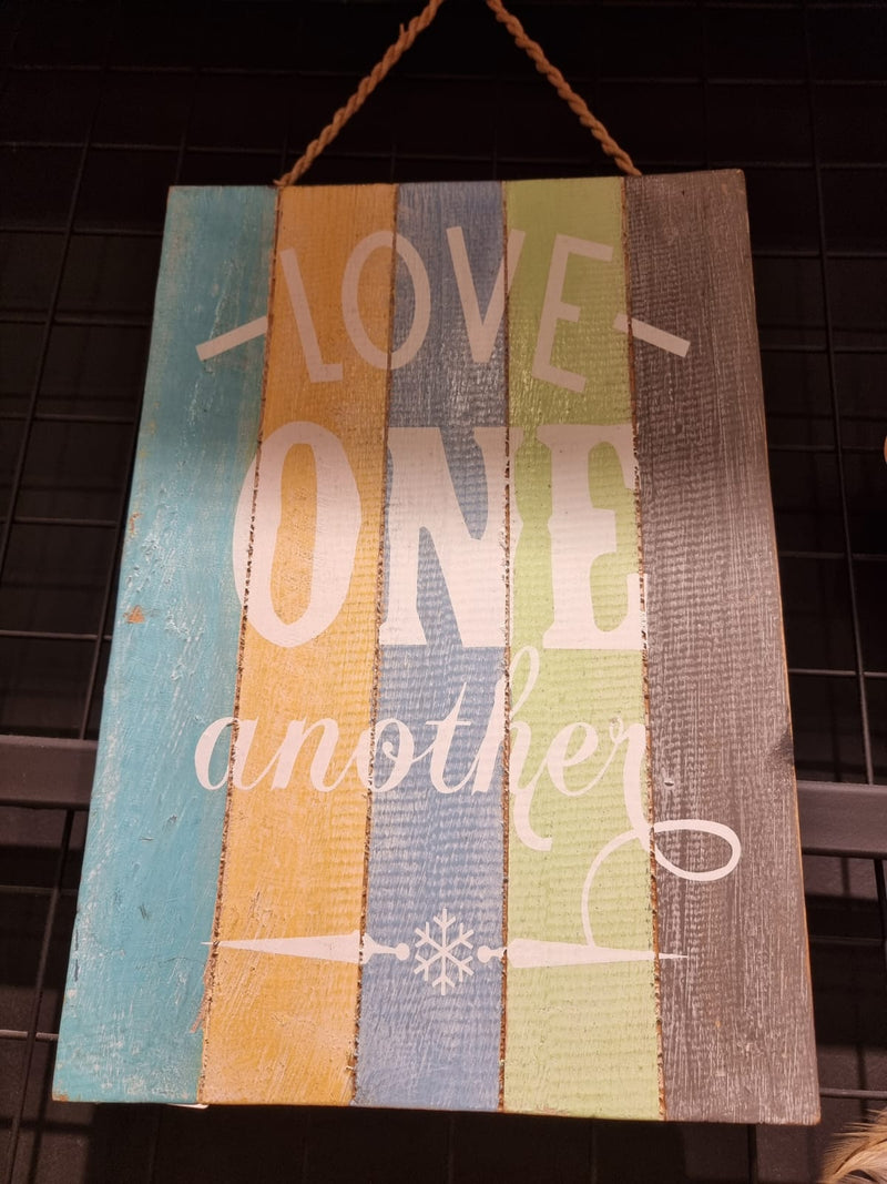 Sign Board "Love One Another"