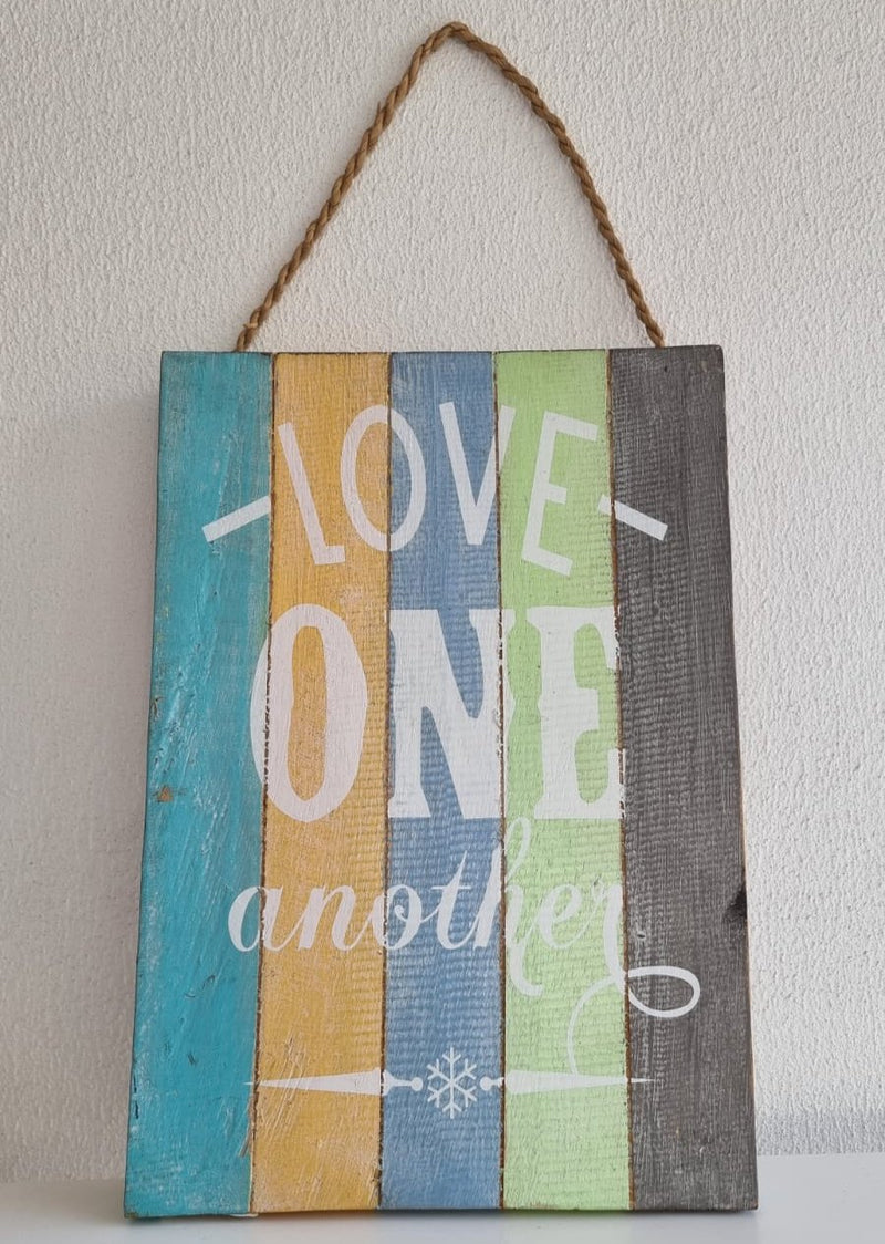 Sign Board "Love One Another"